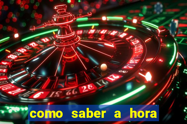 como saber a hora certa de jogar no tiger fortune
